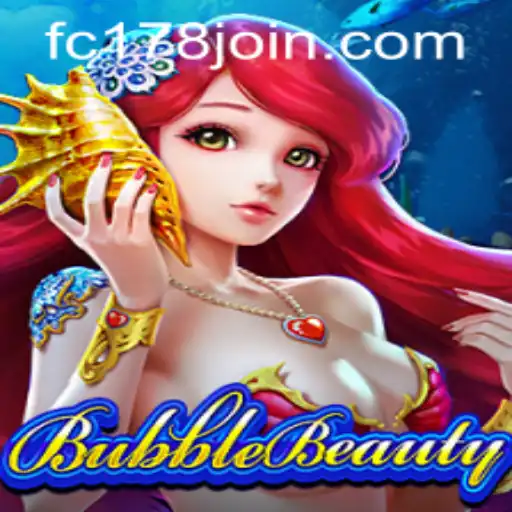 An Exciting Dive into BubbleBeauty at Fachai Casino