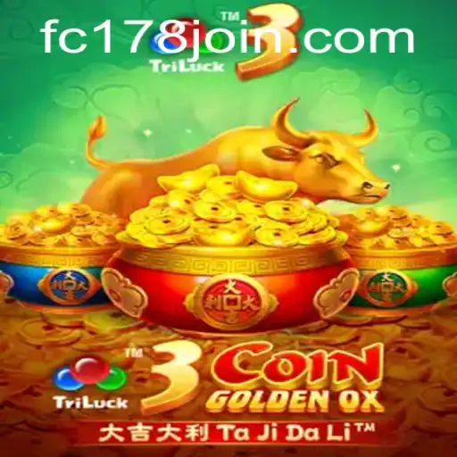 Unveiling the Thrills of 3CoinGoldenOX at Fachai Casino