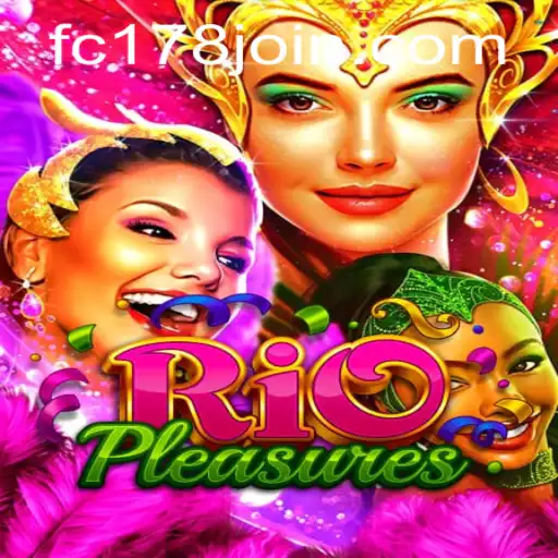Explore the Thrilling World of RioPleasures at Fachai Casino