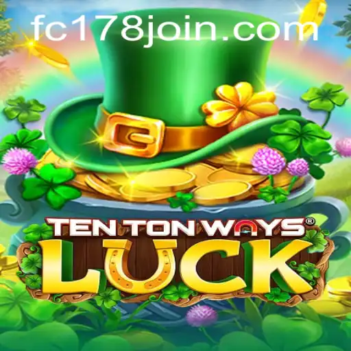 Introducing TenTonWaysLuck: The Next Big Thing in Fachai Casino